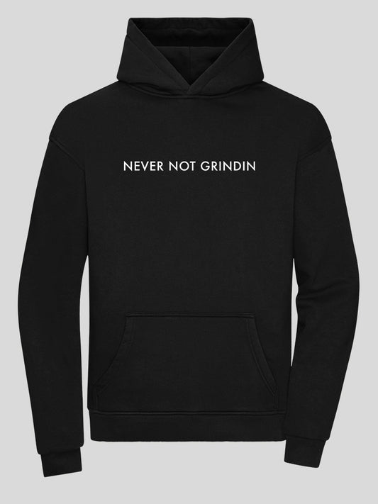 Never Not Grindin Script - Hoodie